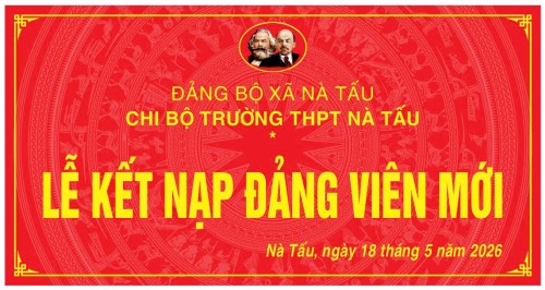 Trường 88vv chính thức Nà Tấu: Lễ kết nạp Đảng viên mới cho 88vvv tiêu biểu